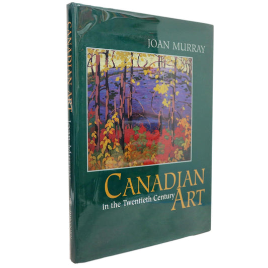 Canadian Art Twentieth Century Paintings Painters Artists Landscapes Used Book