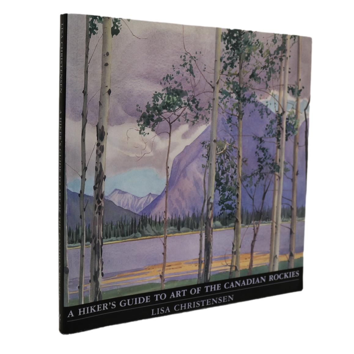 Hiker's Guide to Art Canadian Rockies Canada Paintings Artists Landscapes Used Book