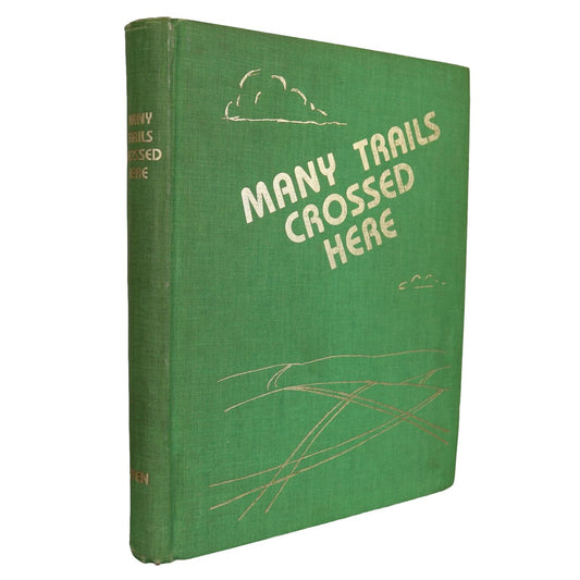 Many Trails Crossed Here Oyen Alberta  Canada Canadian Local History Used Book