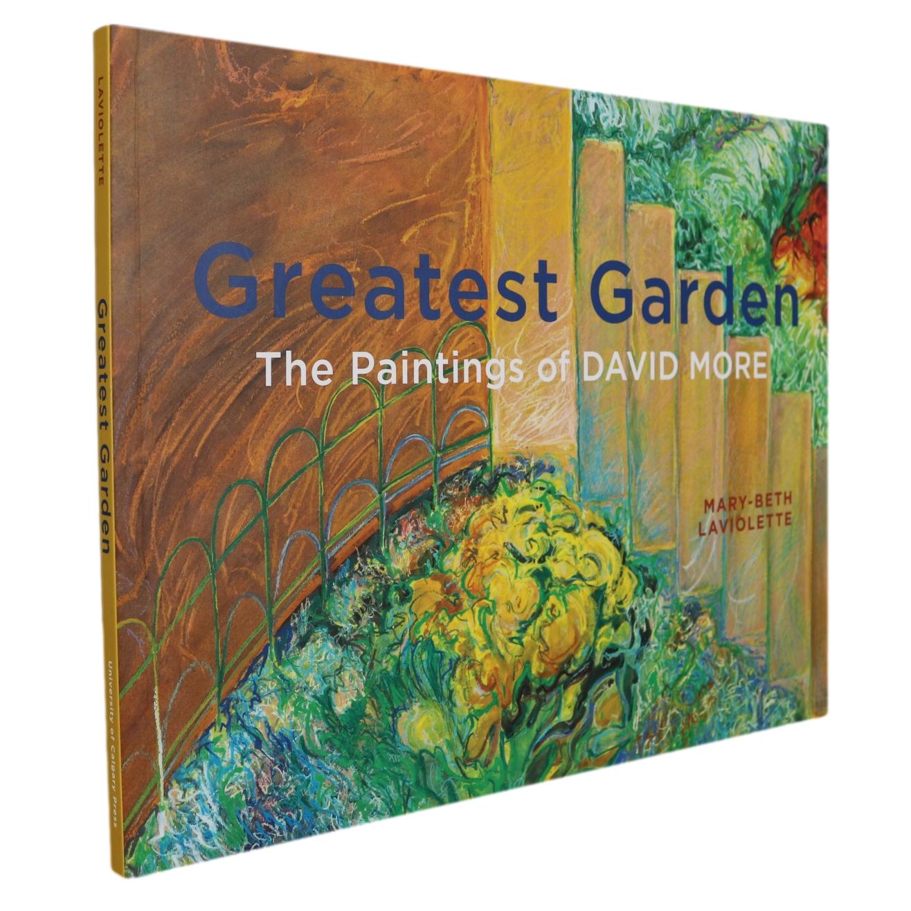 Greatest Garden David More Alberta Canada Canadian Painter Artist Art Used Book