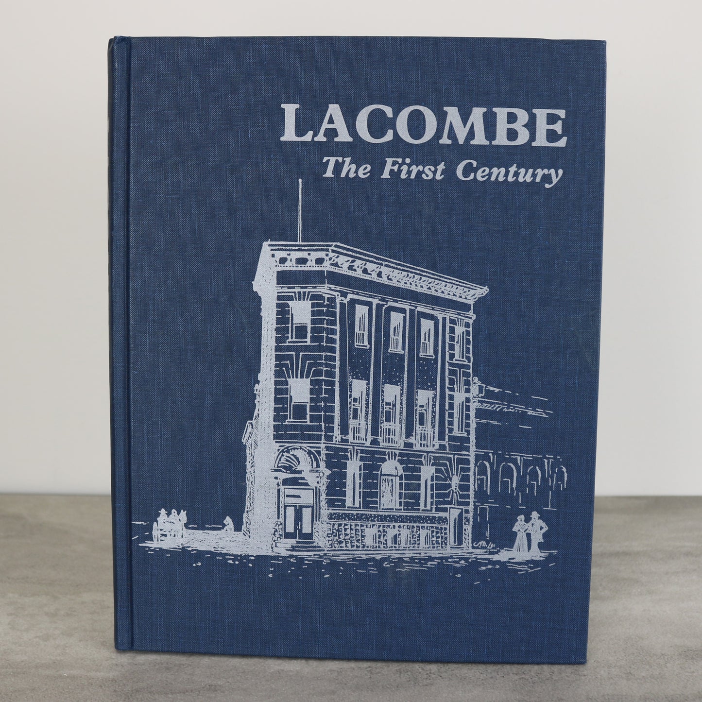 Lacombe First Century Alberta Canada Canadian Local History Used Book