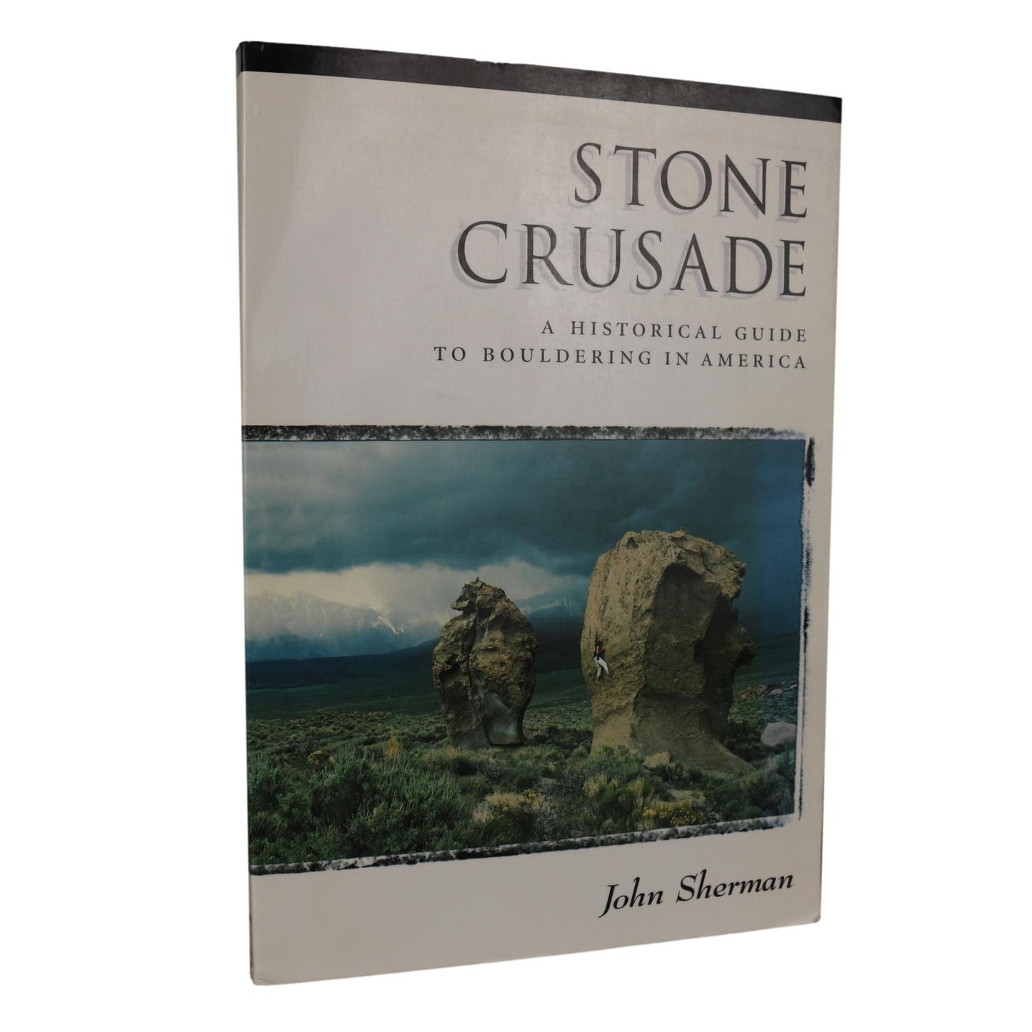 Stone Crusade Bouldering Climbing Sport Mountaineering Guide History Used Book