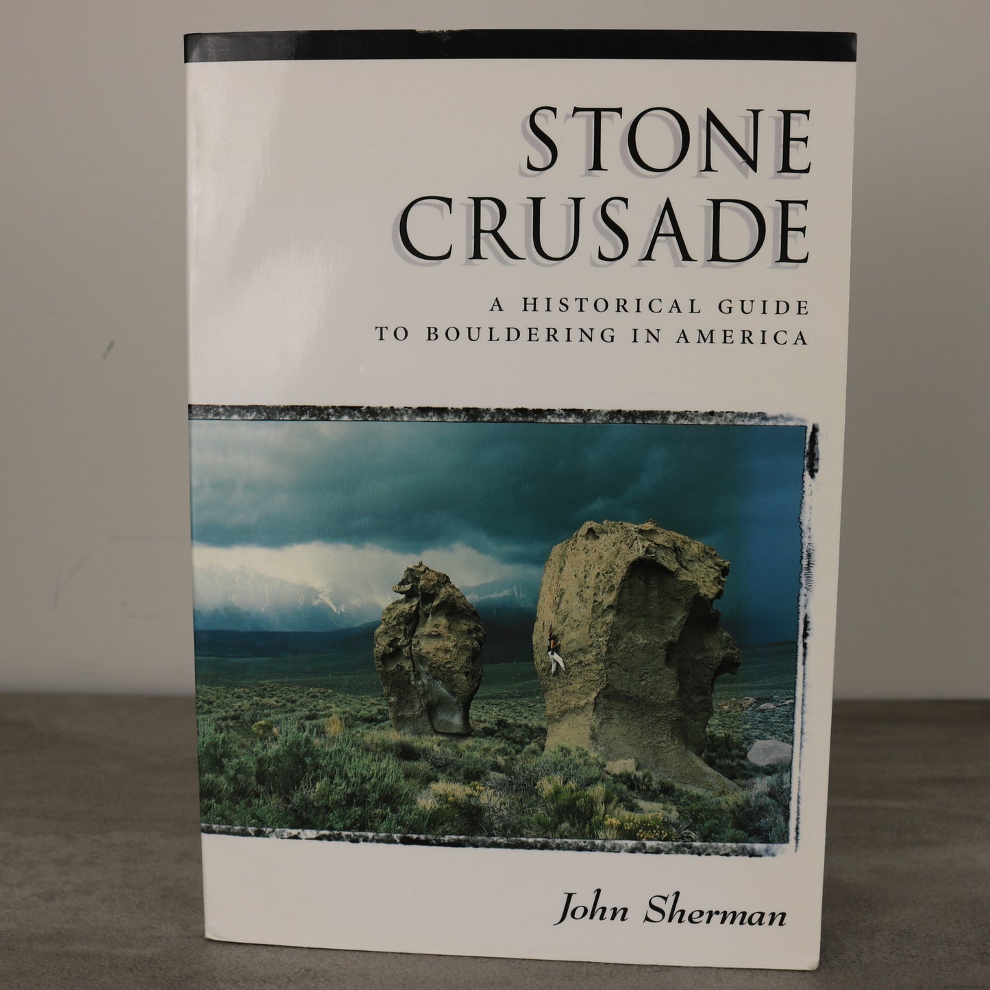 Stone Crusade Bouldering Climbing Sport Mountaineering Guide History Used Book