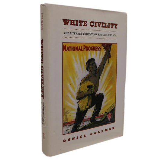 White Civility Culture Study Literature Canada Canadian Non-Fiction Used Book