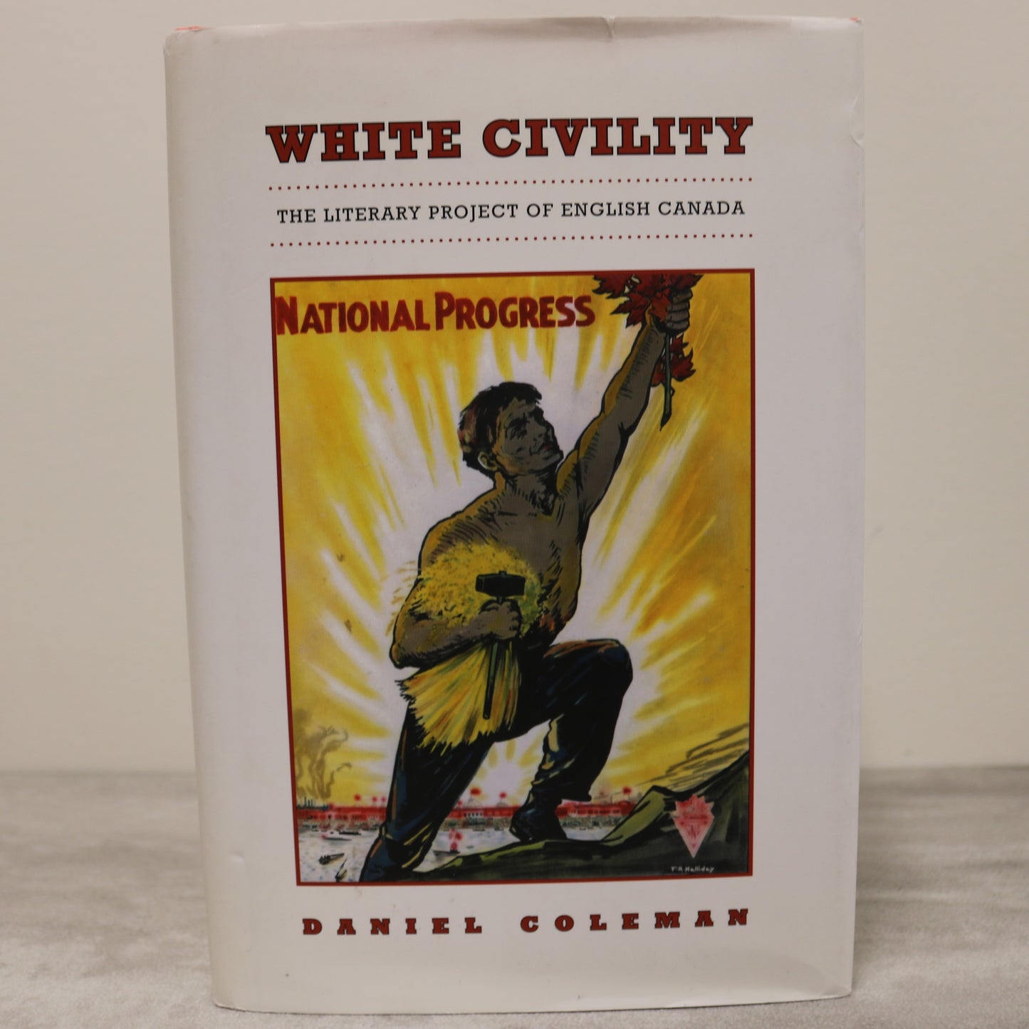 White Civility Culture Study Literature Canada Canadian Non-Fiction Used Book