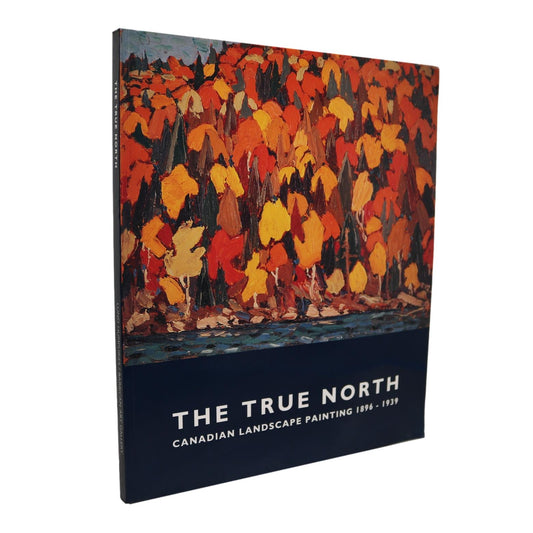 True North Canada Canadian Landscape Painting Painters Artists Art Used Book