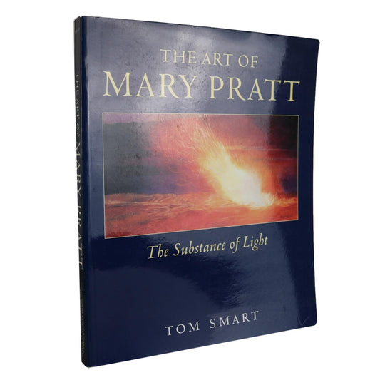 Mary Pratt Substance of Light Canada Canadian Artist Painter Paintings Art Used Book