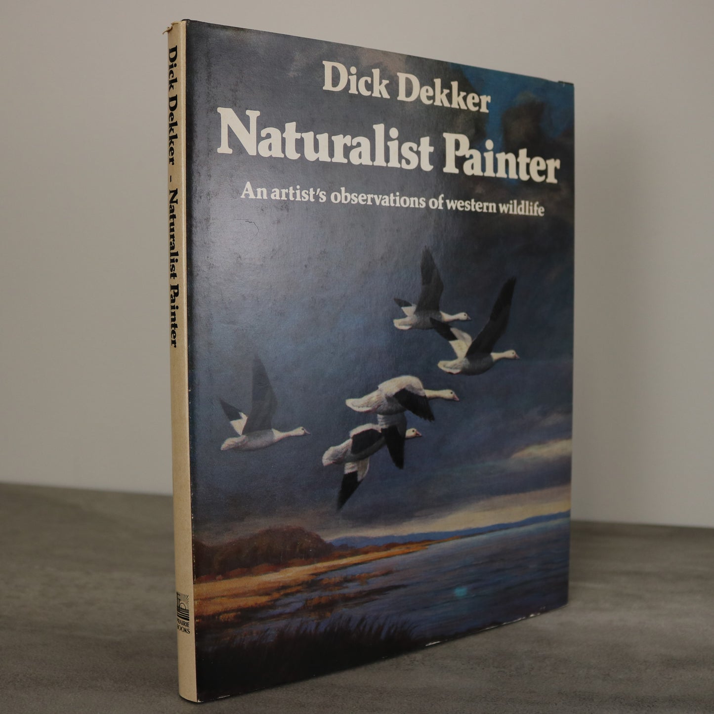 Naturalist Painter Dick Dekker Western Canada Canadian Wildlife Artist Painter Art Book