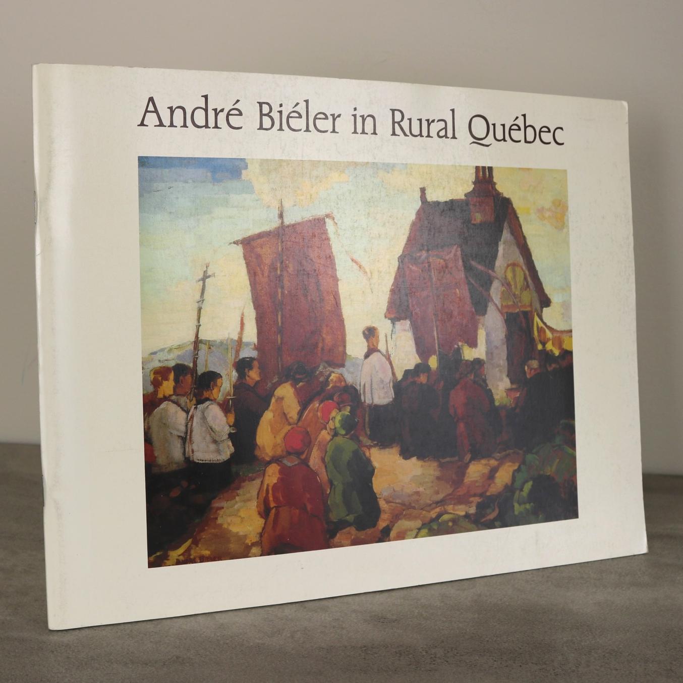 Andre Bieler Rural Quebec Canada Canadian Artist Painter Paintings Art Used Book