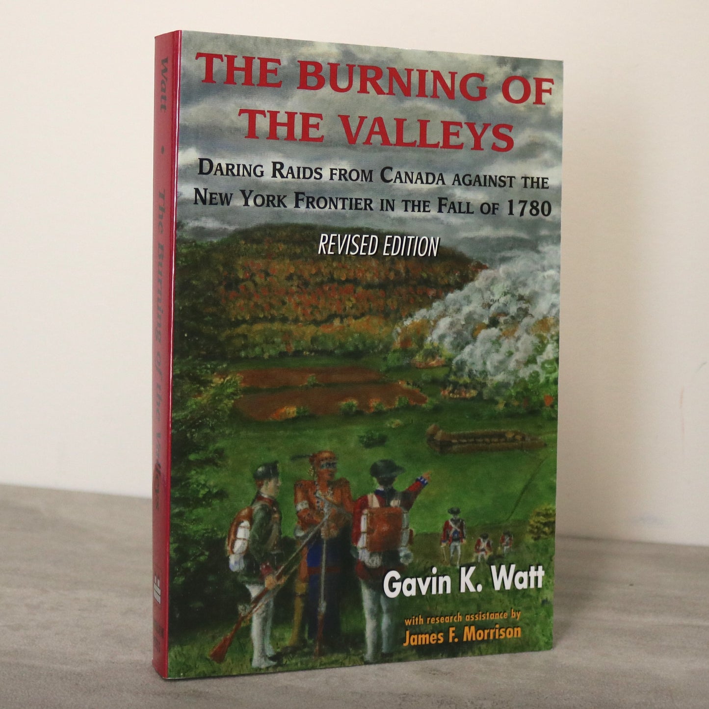 Burning Valleys Canada Canadian New York Raids 1780 Military History Used Book