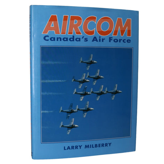 Aircom Canada Canadian Air Force Aircraft Fighter Planes Aviation Military History Book