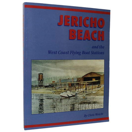 Jericho Beach Flying Boat Stations RCAF Airforce Canada Canadian Military History Book