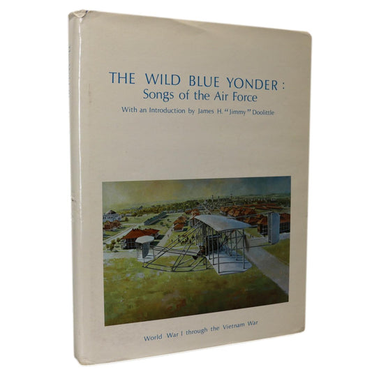 Wild Blue Yonder Aviation Air Force Songs WW1 Vietnam War Military History Used Book