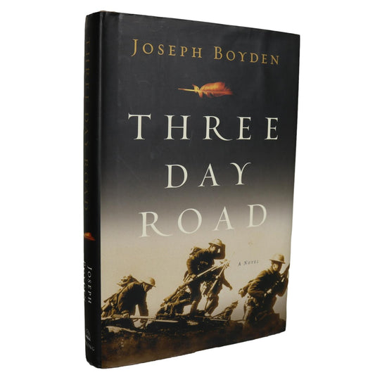 Three Day Road Joseph Boyden Military First Nations Fiction First Edition Used Book