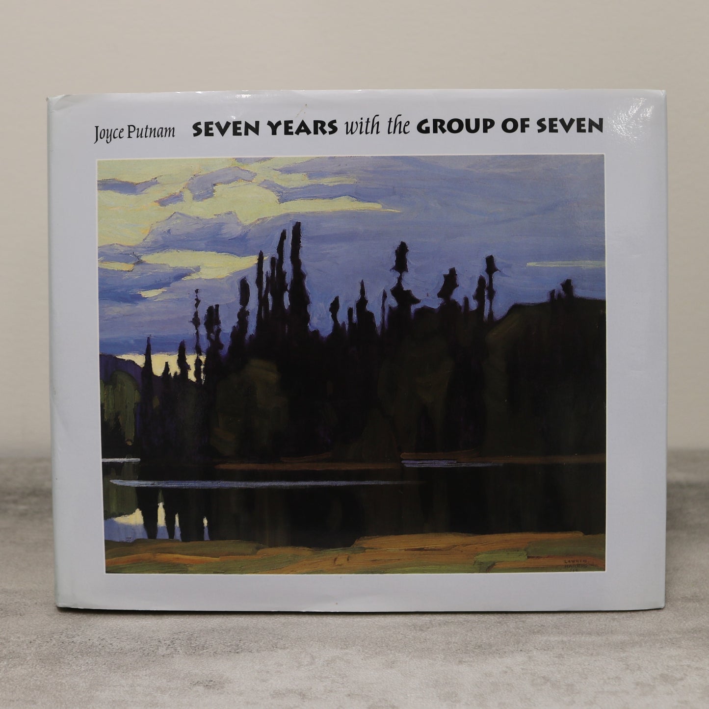 Seven Years with Group of Seven Canada Canadian Artists Painters Art Used Book