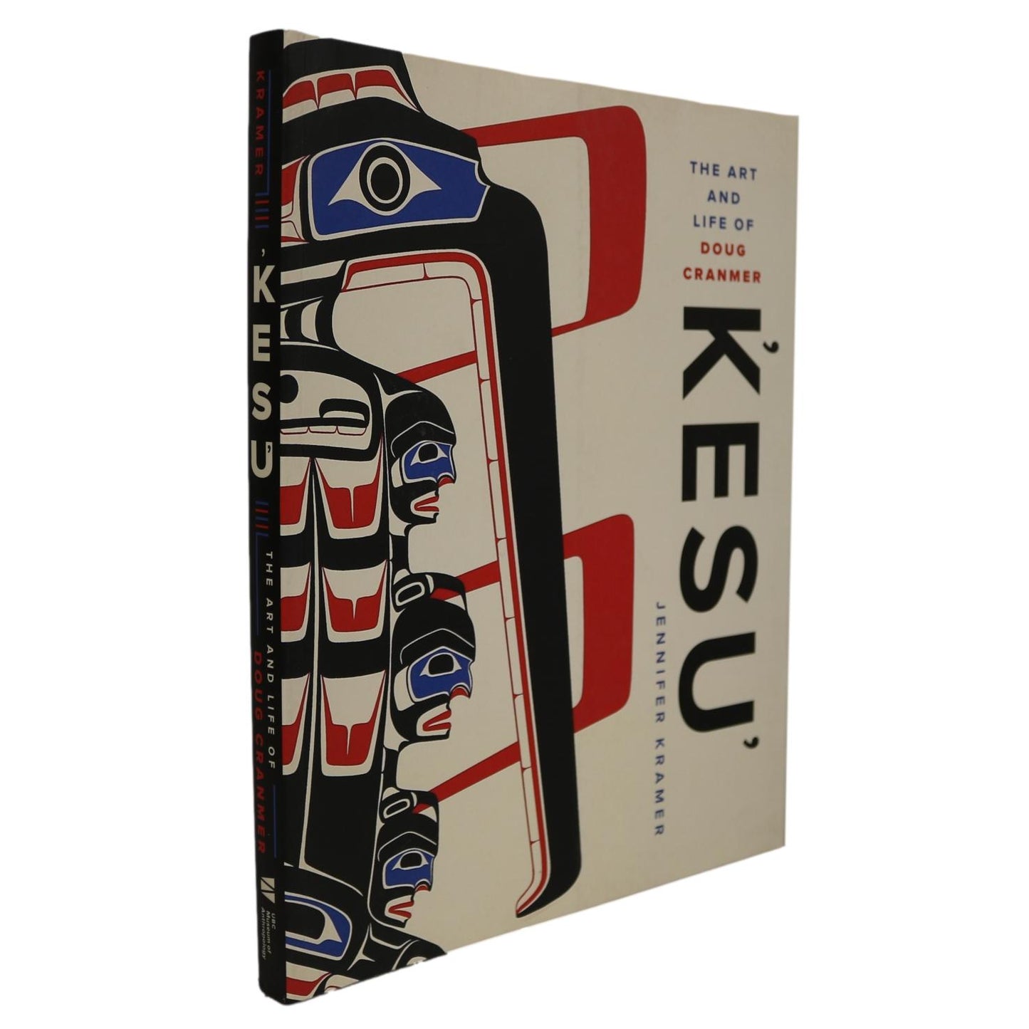 Kesu Doug Cranmer Canada Canadian First Nations Artist Sculptor Woodcarving Book