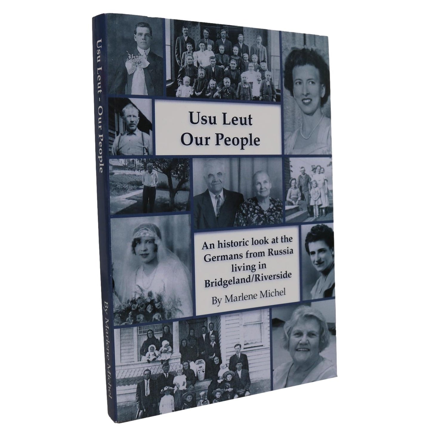 Usu Leut Our People German Russians Alberta Immigrants Canada Canadian History Book