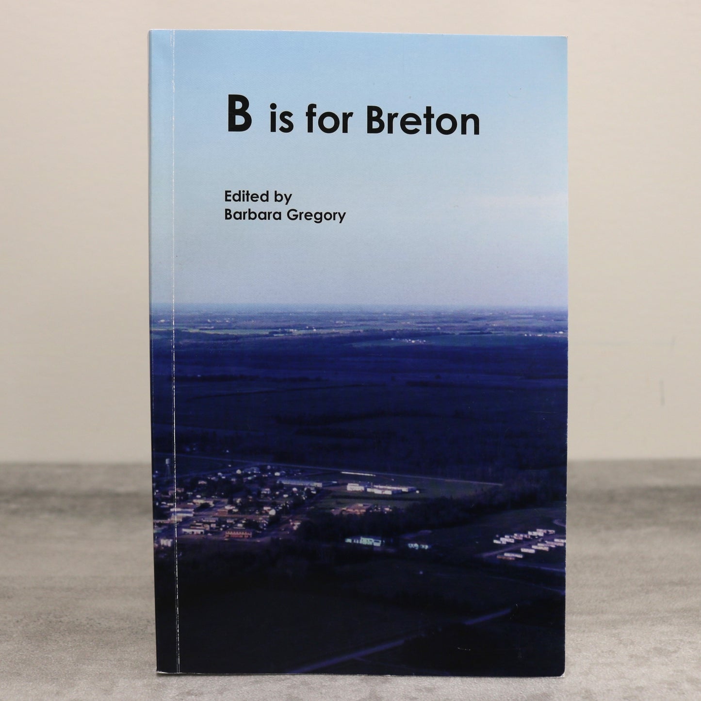 B is for Breton Alsike Alberta Canada Canadian Local History Used Book