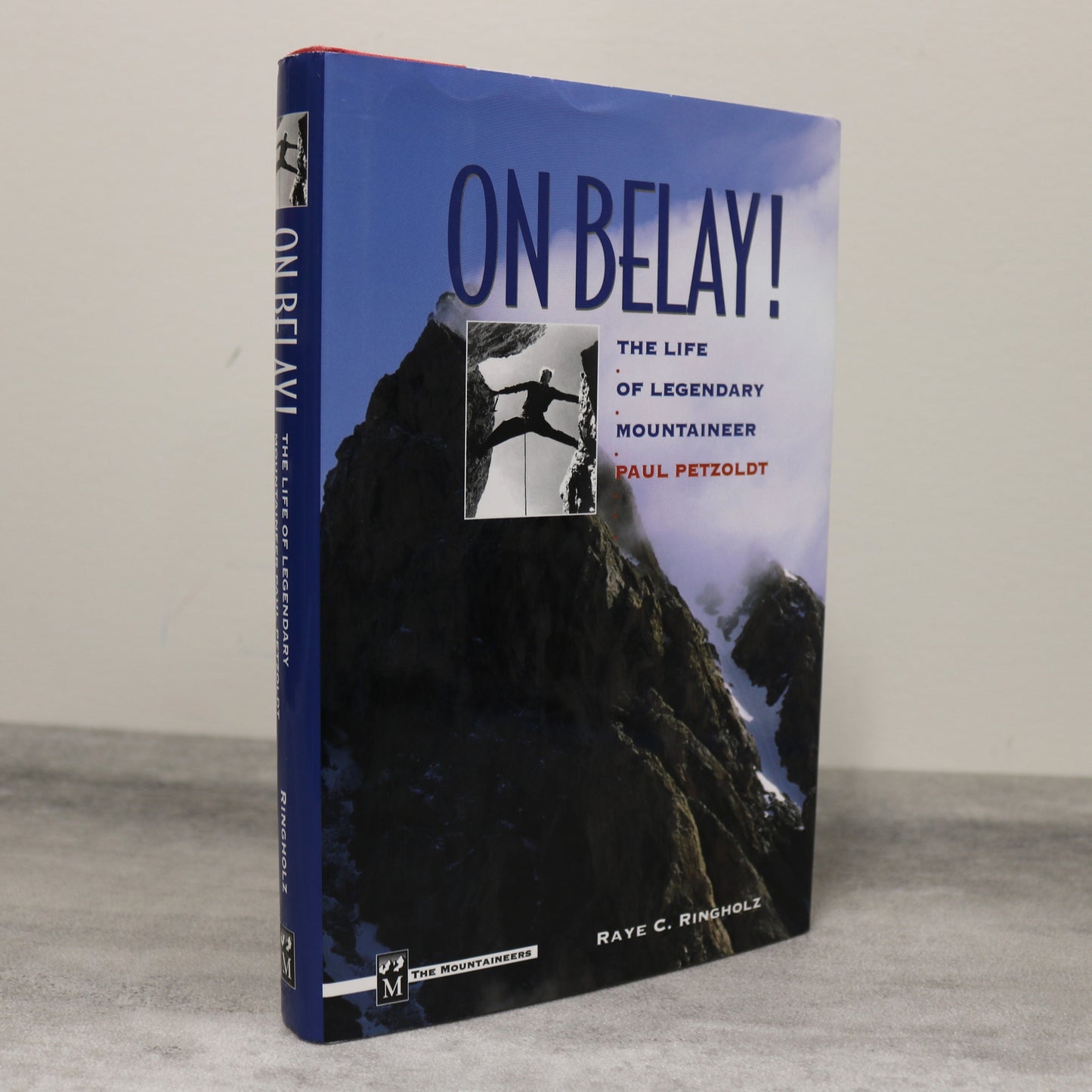 On Belay Paul Petzoldt Climber Climbing Mountaineering Biography Used Book
