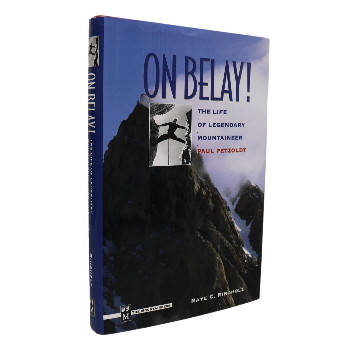 On Belay Paul Petzoldt Climber Climbing Mountaineering Biography Used Book