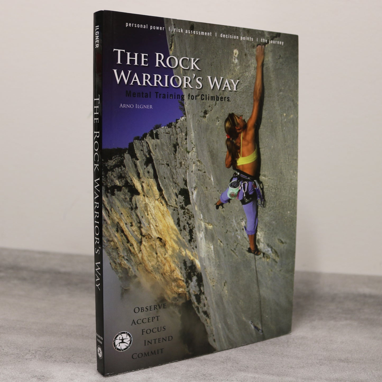 Rock Warrior's Way Mental Training Climbers Climbing Handbook Guide Used Book