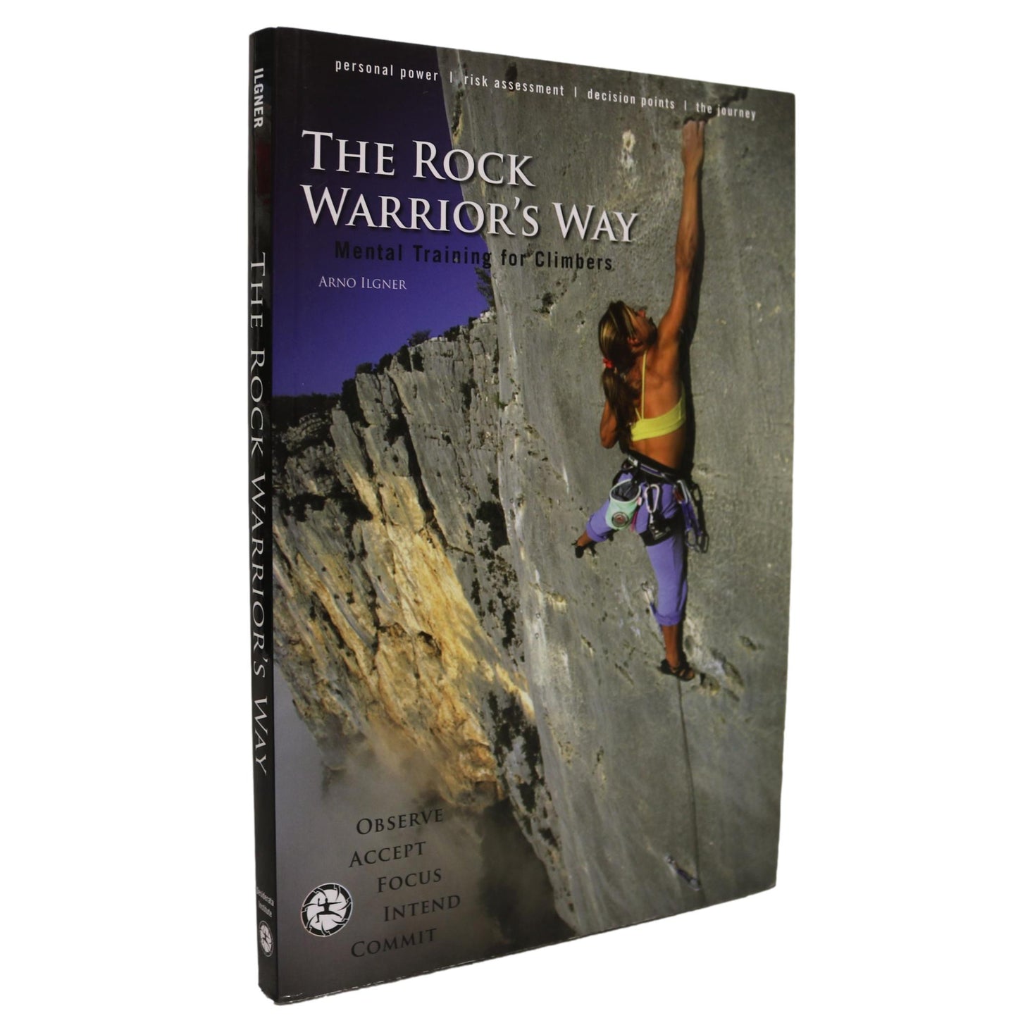 Rock Warrior's Way Mental Training Climbers Climbing Handbook Guide Used Book