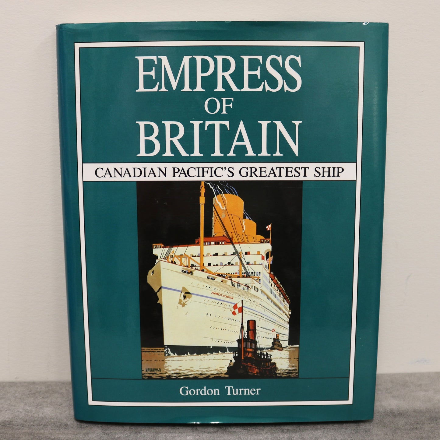Empress of Britain Canada Canadian Pacific CP Superliner Passenger Ships History Book