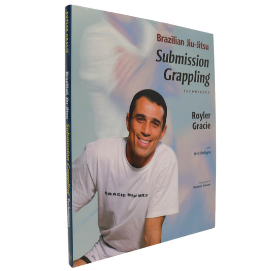 Brazilian Jiu-Jitsu Submission Grappling Techniques Mixed Martial Arts MMA Guide Book