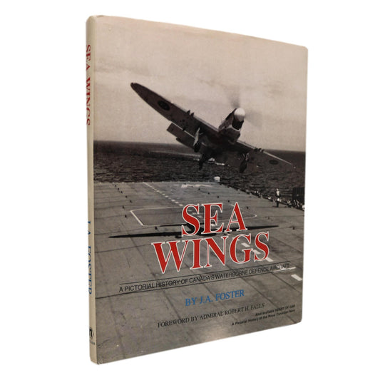 Sea Wings Waterborne Defence Aircraft Aviation RCAF Canada Canadian Military Book