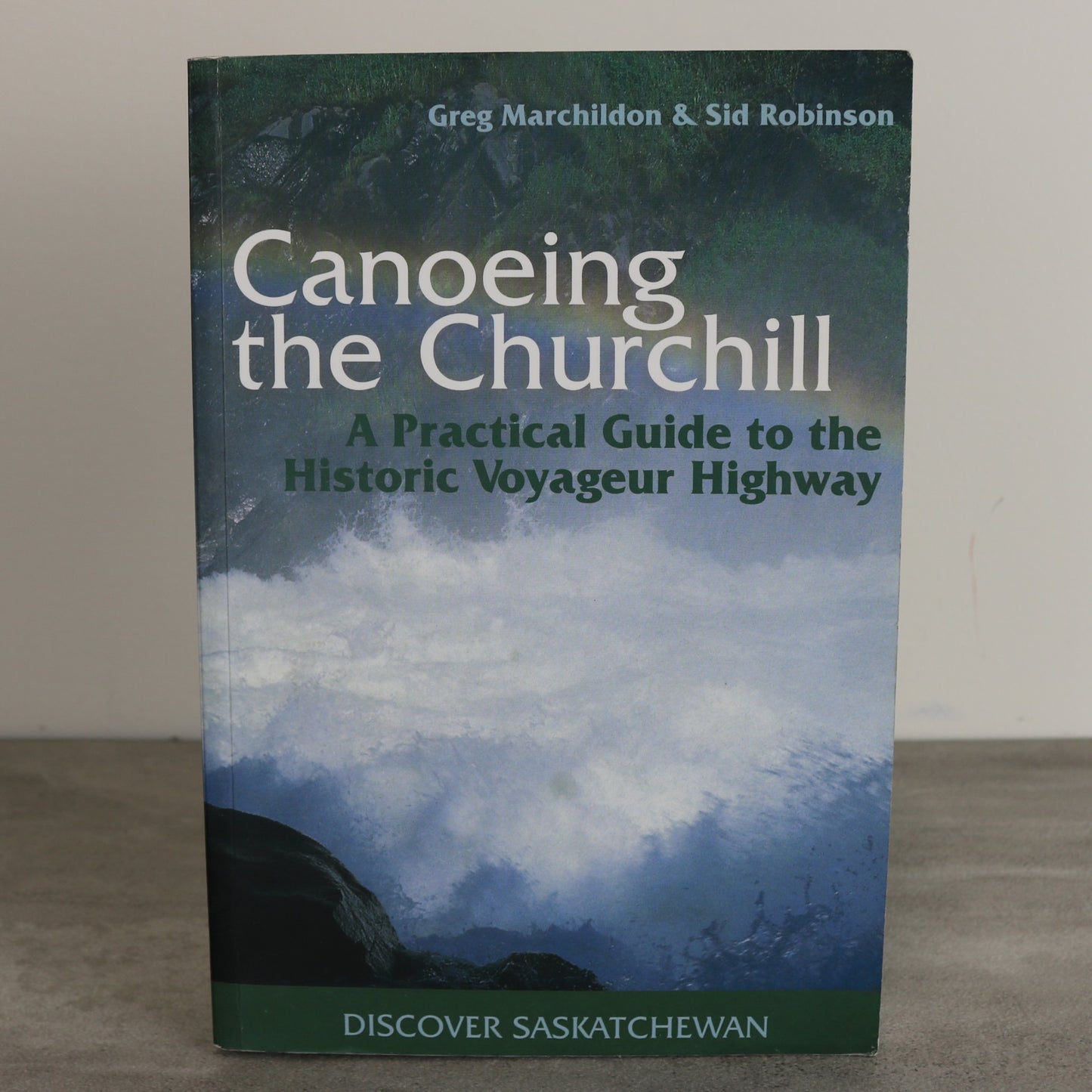 Canoeing Churchill River Guide Canoe Trip Saskatchewan Canada Canadian Used Book