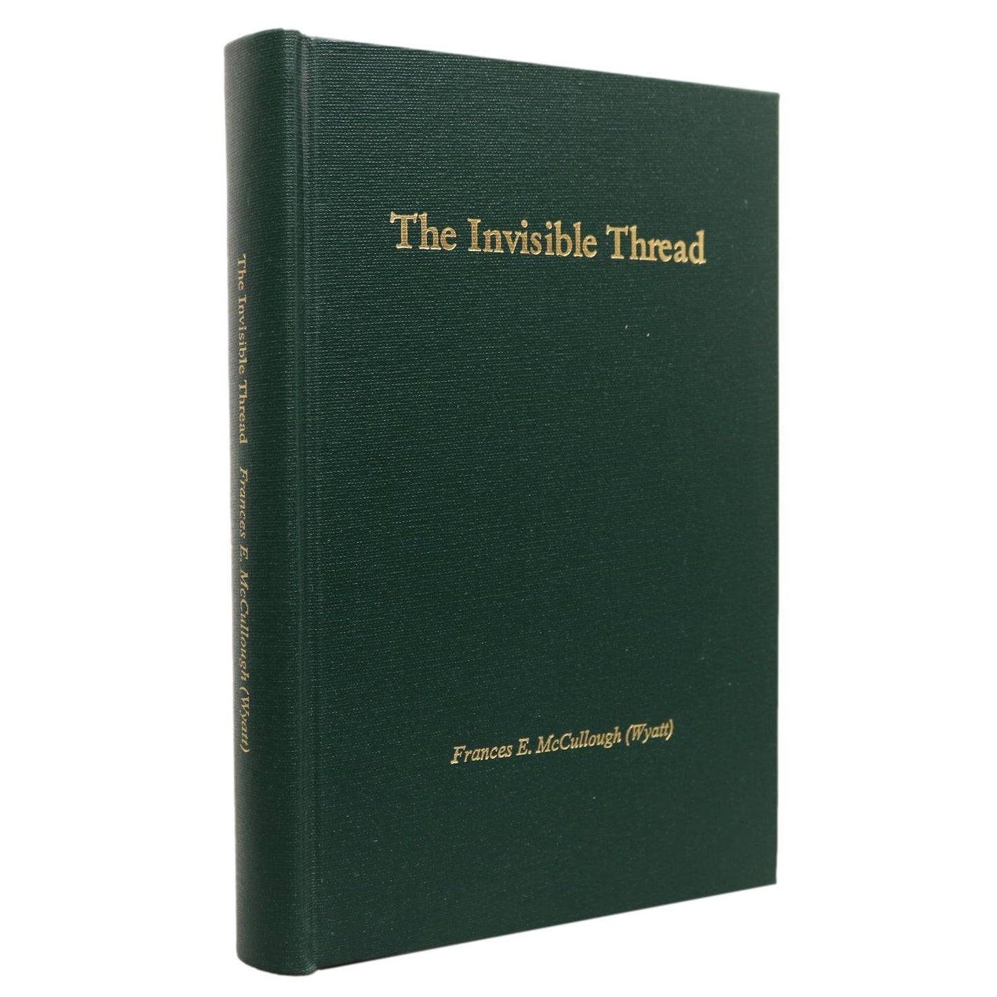 Invisible Thread Frances E. McCullough Memoir Bentley Alberta Canada History Book