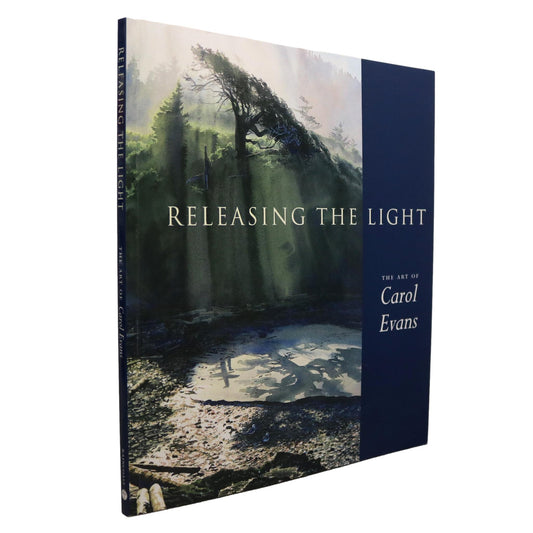 Releasing the Light Carol Evans Canada Canadian Painter Artist Watercolour Art Book