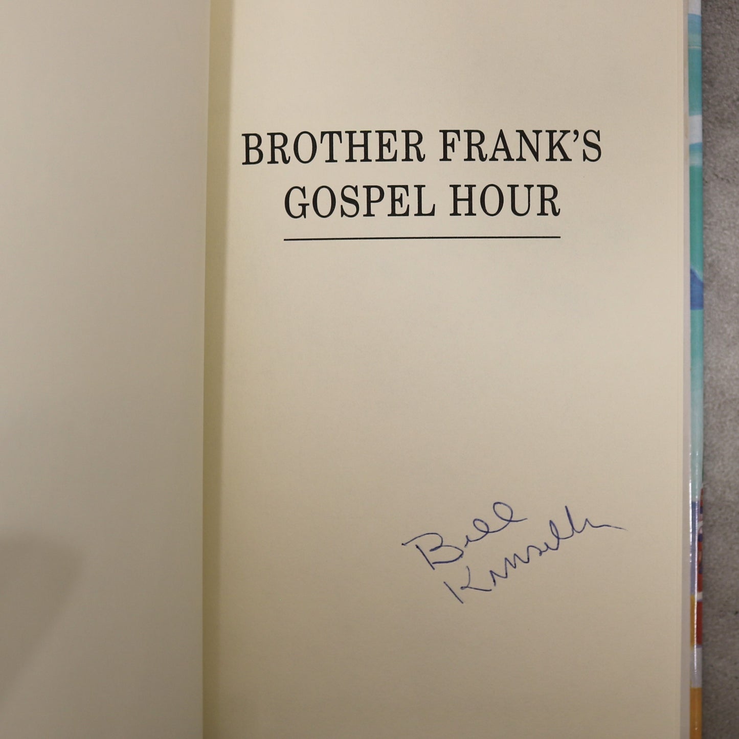 Brother Frank's Gospel Hour W. P. Kinsella First Edition Signed Canadian Fiction Book