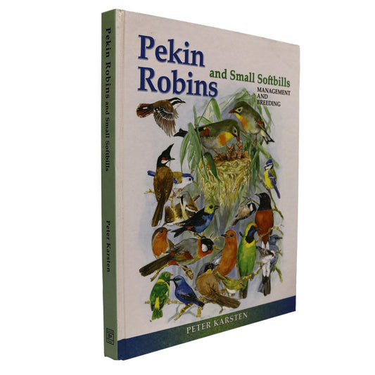 Pekin Robins Small Softbills Birds Breeding Bird Management Care Guide Used Book