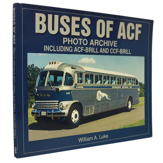 Buses of ACF CCF Brill Vehicles Commercial Automobiles Pictorial History Archive Book