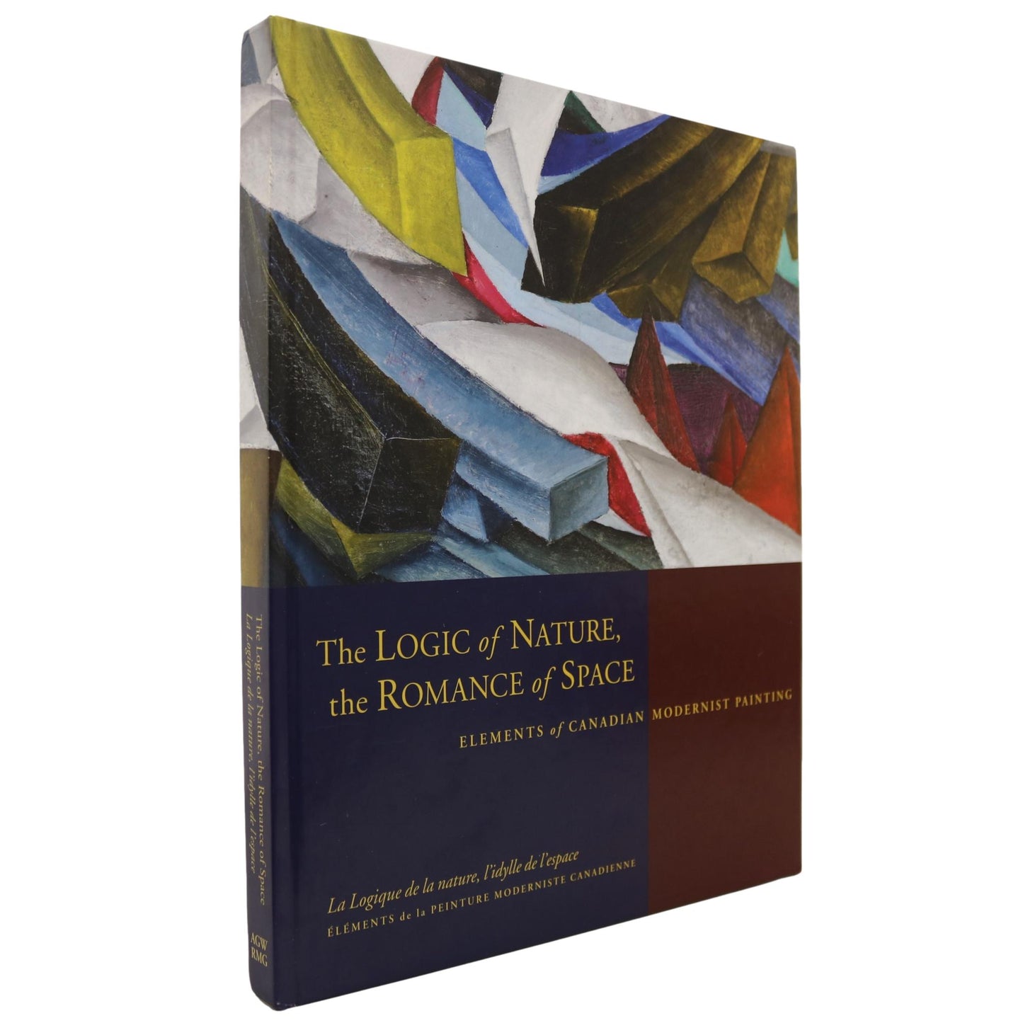 Logic of Nature Romance of Space Canada Canadian Modernist Paintings Artists Art Book