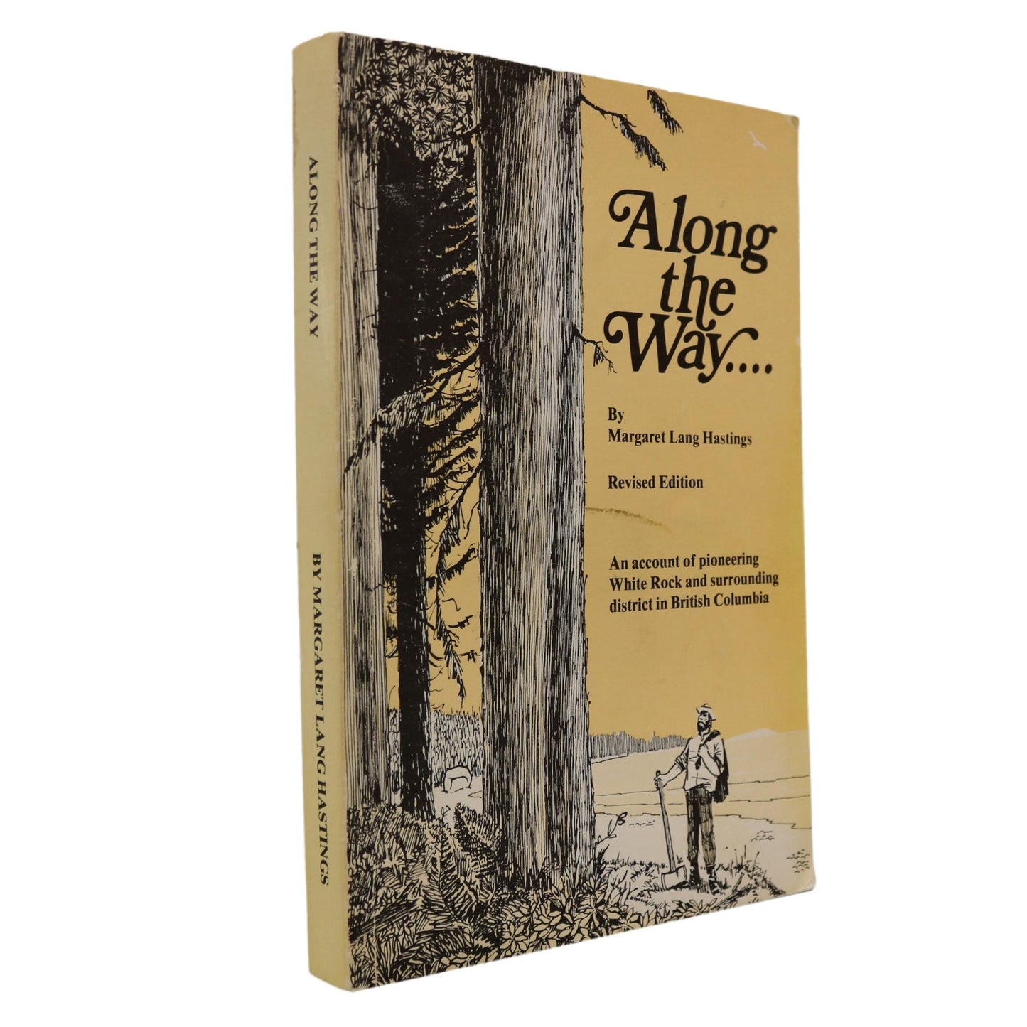 Along the Way Pioneering White Rock BC British Columbia Canada Canadian History Book