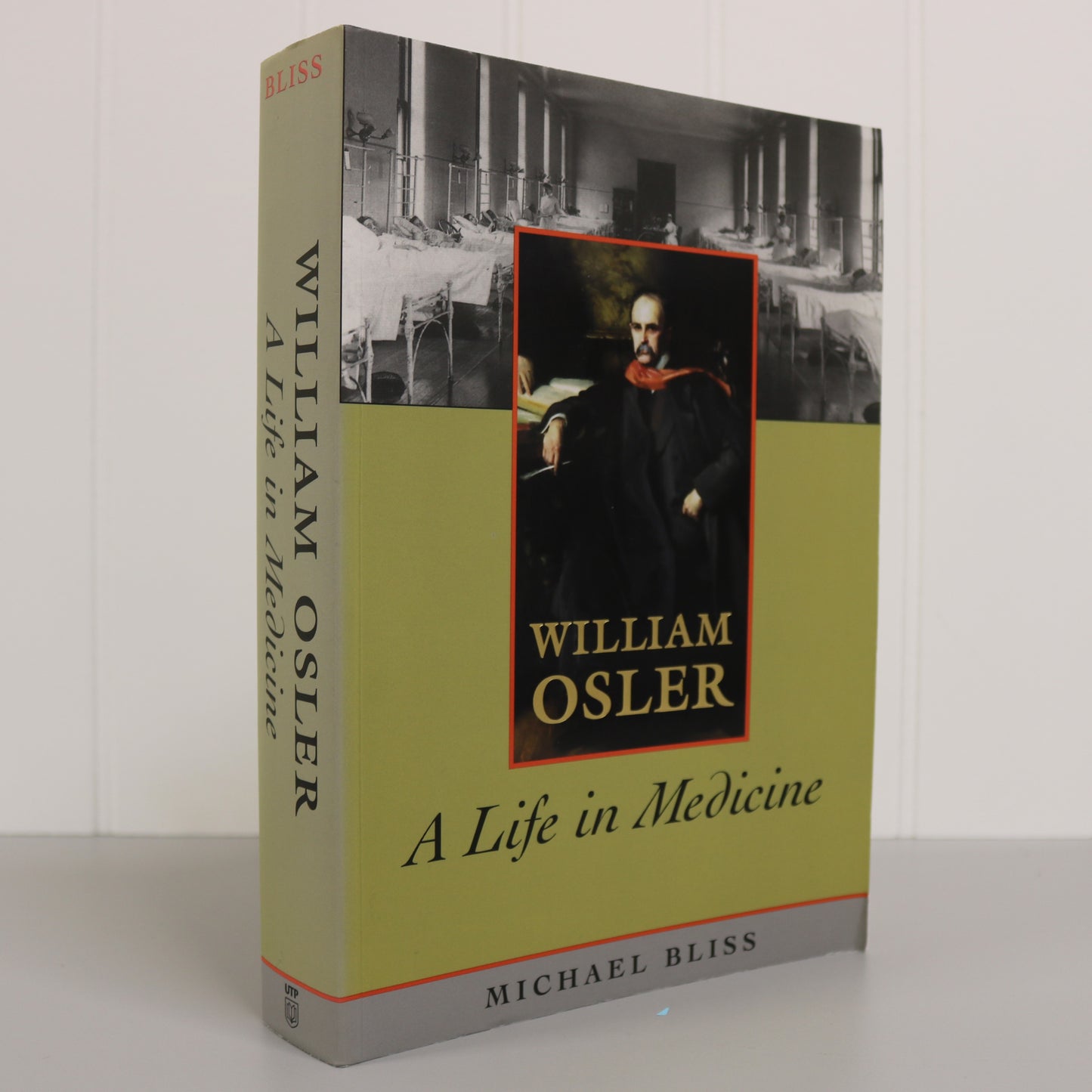 William Osler Life in Medicine Canada Canadian Medical History Biography Used Book