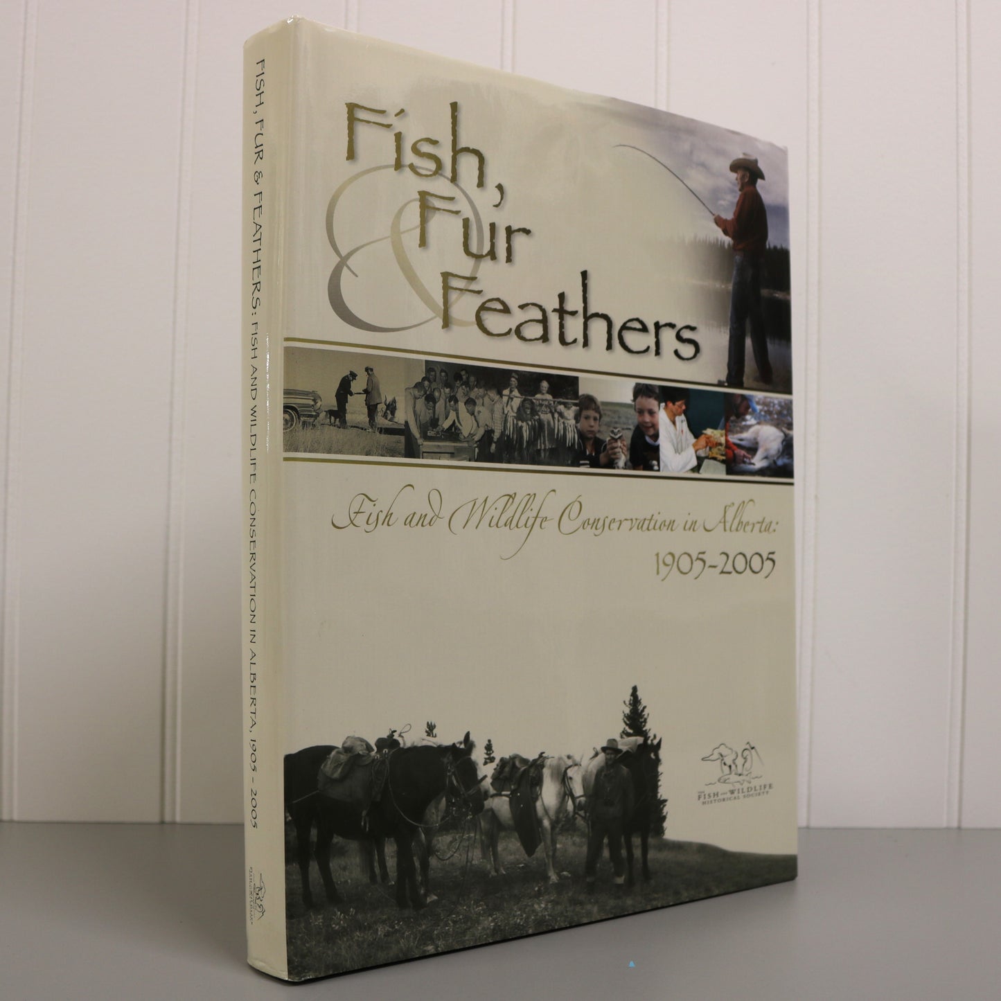 Fish Fur Feathers Wildlife Conservation Alberta Canada Canadian Natural History Book