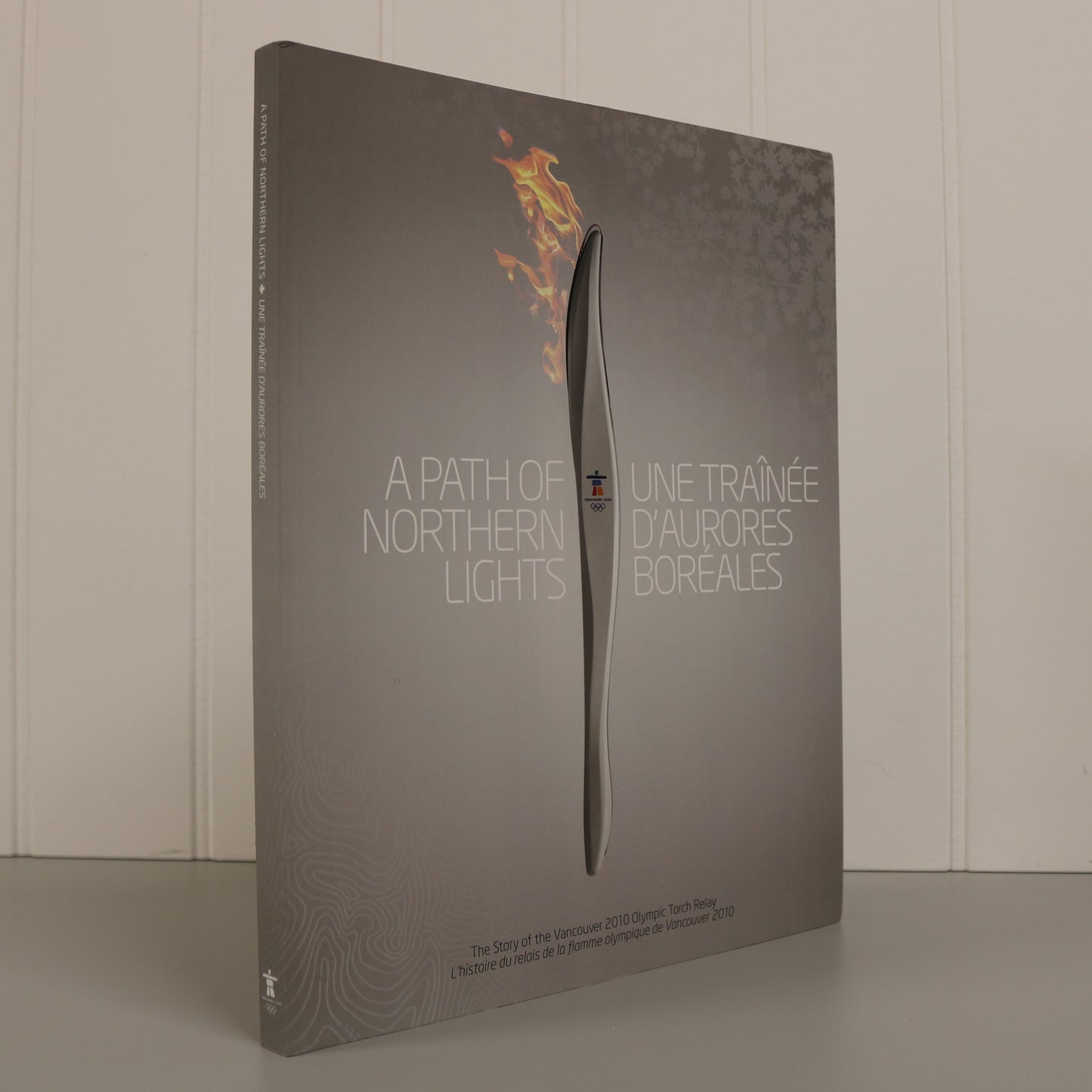 Path of Northern Lights Vancouver 2010 Olympics Torch Relay Canada Canadian Book