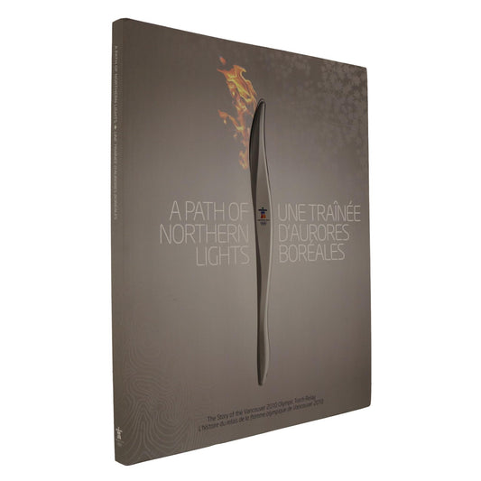 Path of Northern Lights Vancouver 2010 Olympics Torch Relay Canada Canadian Book