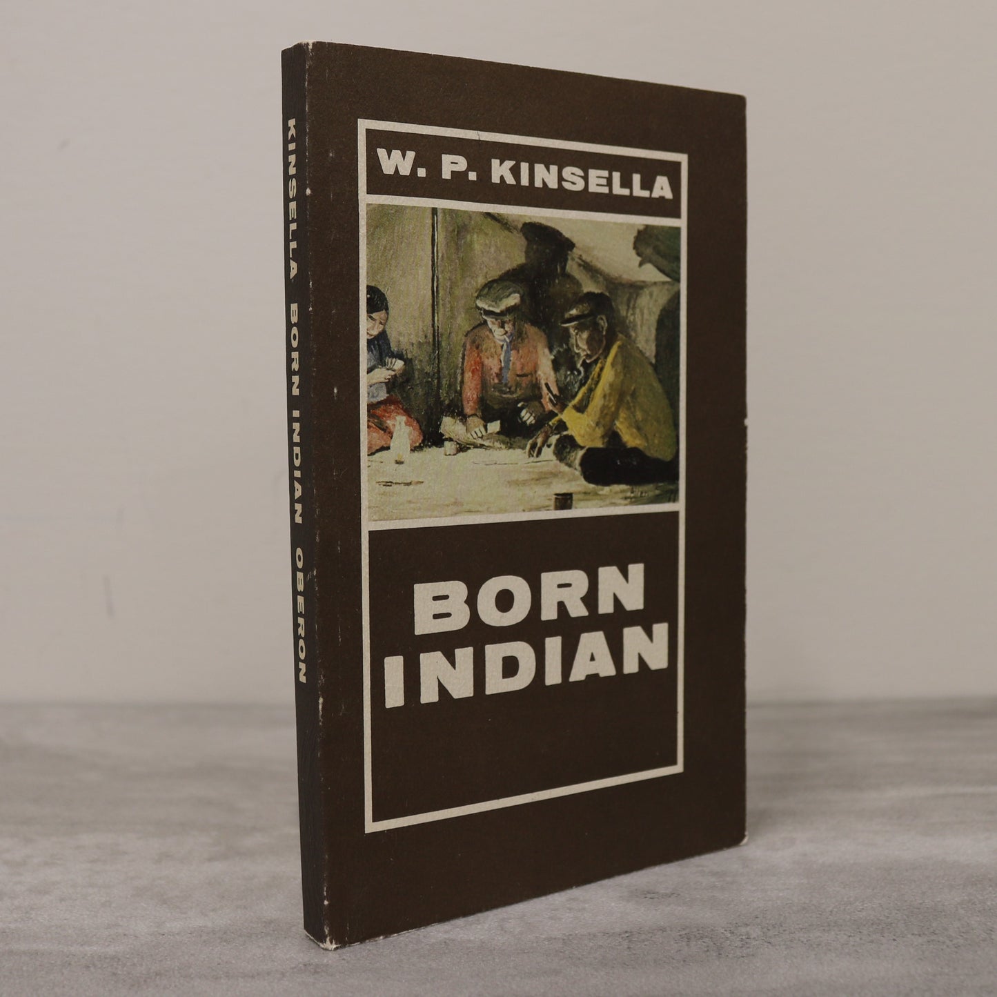 Born Indian W.P. Kinsella Canada Canadian Short Stories Fiction Used Book