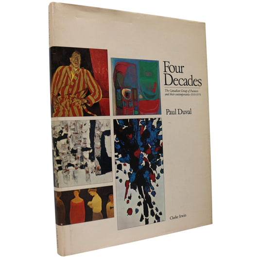 Four Decades Canadian Group of Painters Canada Artists Paintings Art Used Book