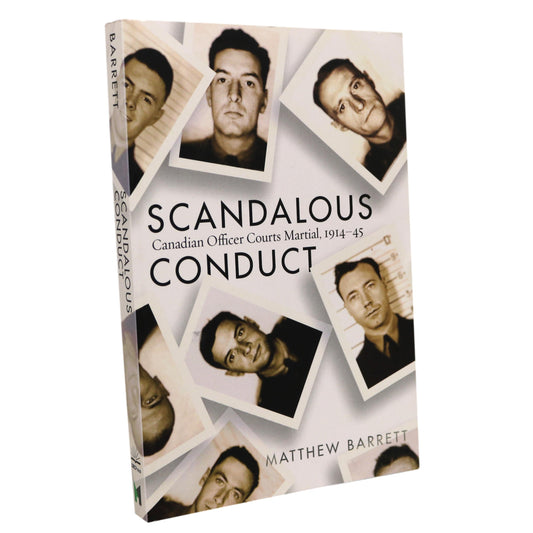 Scandalous Conduct Canada Canadian Officers Court Martial Courtroom Cases Book