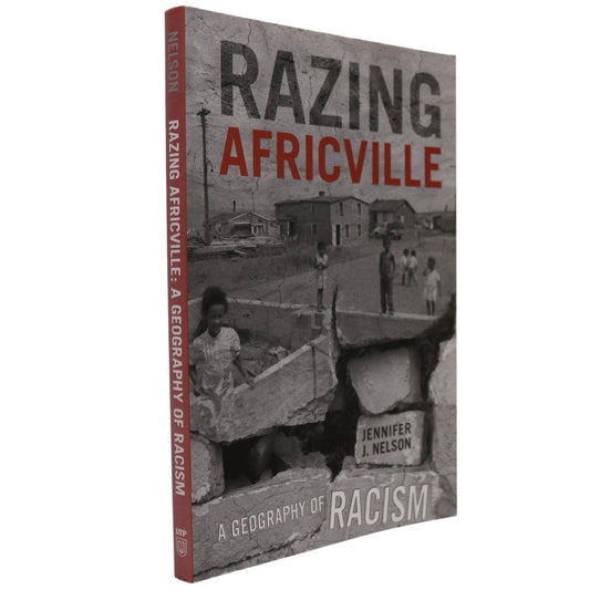 Razing Africville Geography of Racism Halifax Nova Scotia Canada Canadian History Book