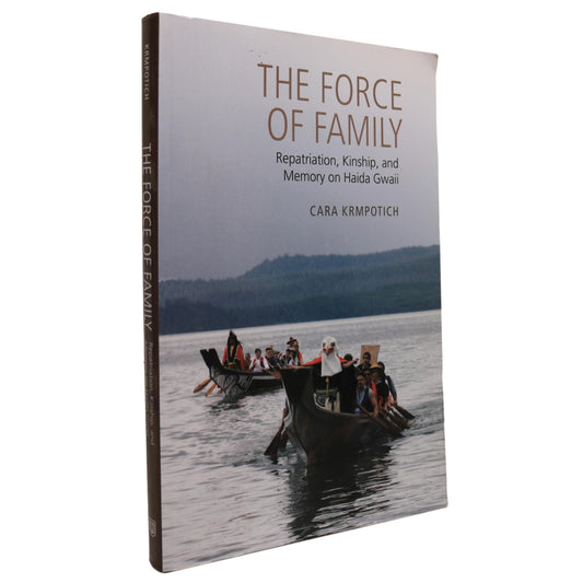 Force of Family Haida Gwaii BC British Columbia First Nations Canada Canadian Book