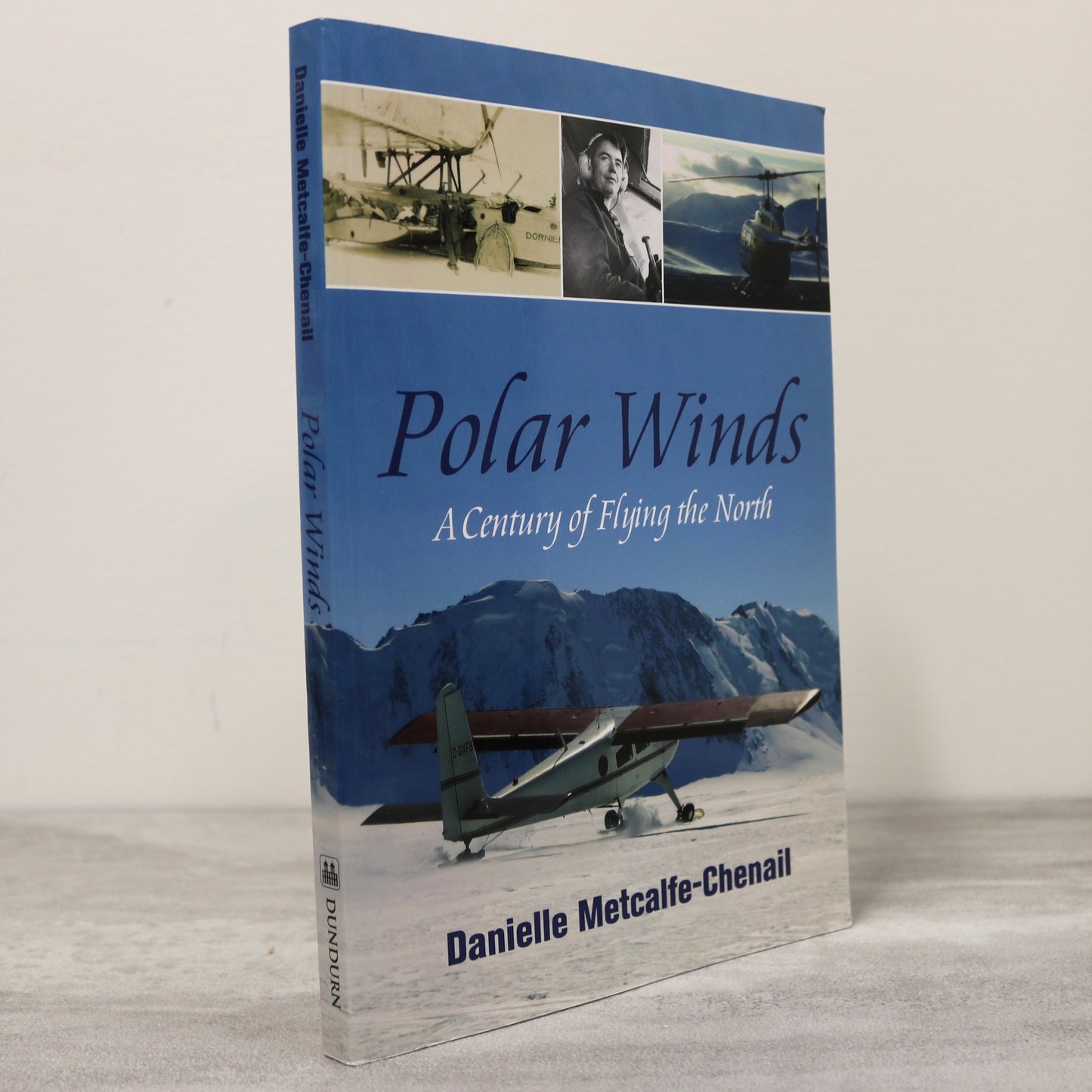 Polar Winds Flying North Aviation Klondike Yellowknife Yukon Arctic Flight History Book