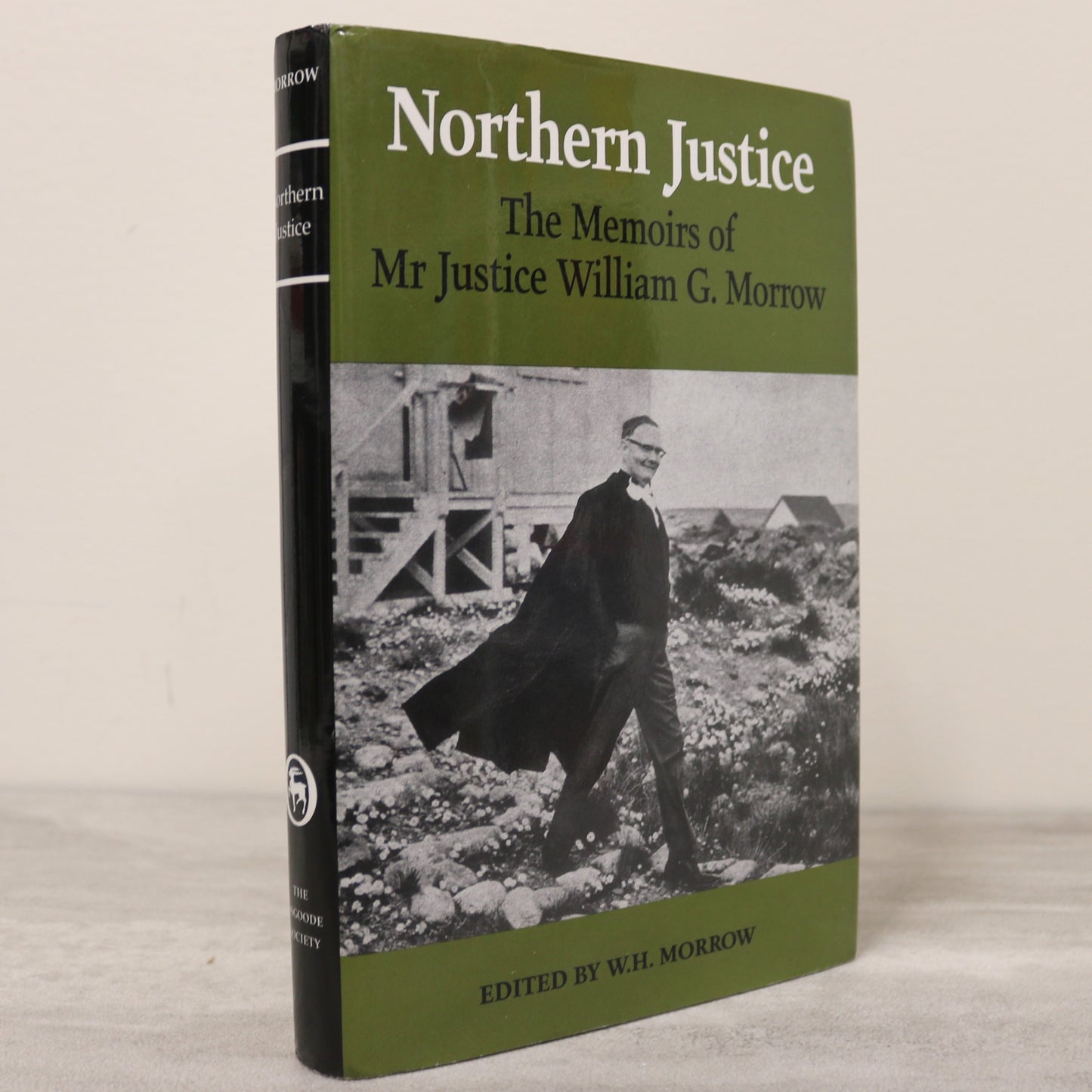 Northern Justice William G. Morrow Memoir Alberta Canada Canadian Legal History Book