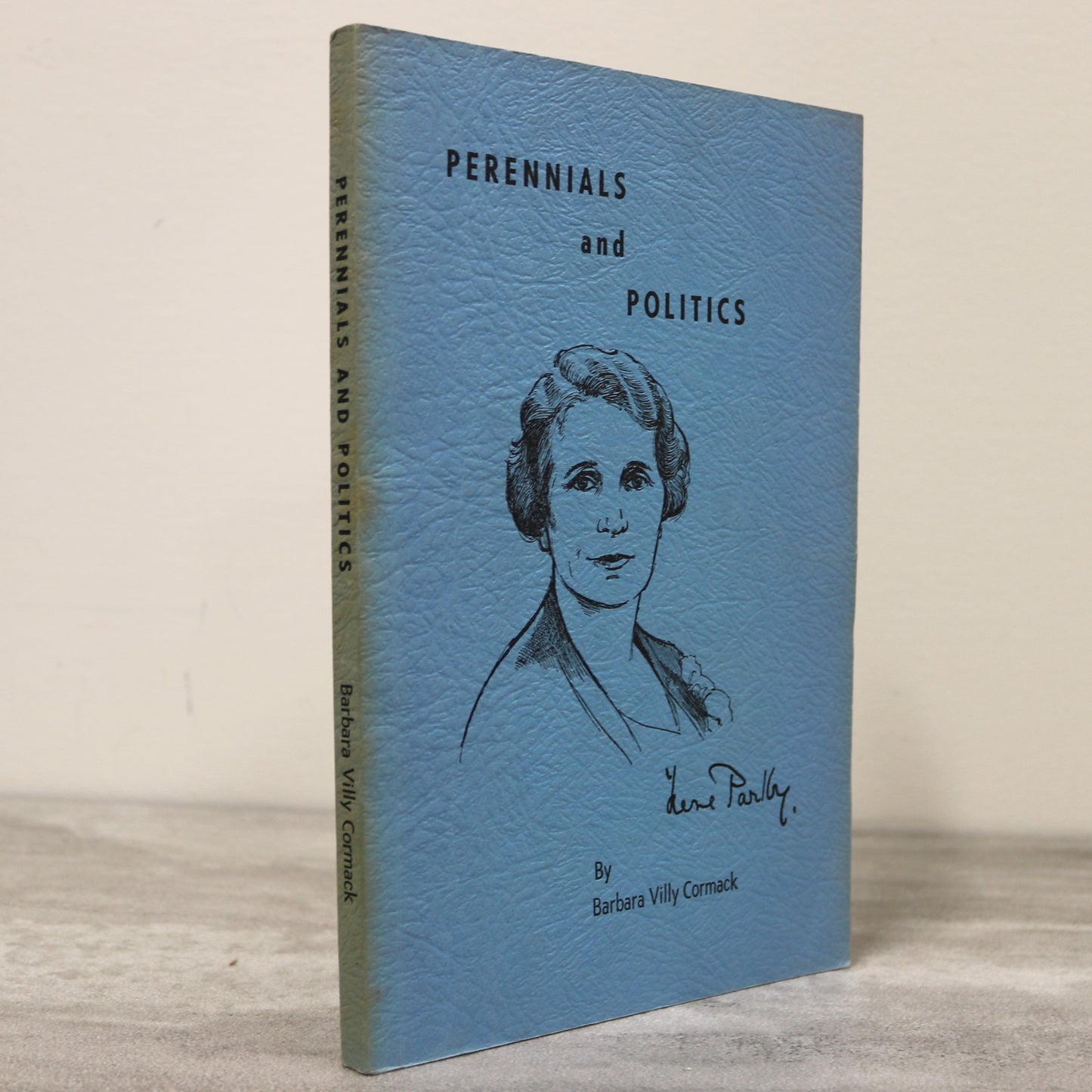 Perennials Politics Irene Parlby Alberta Canada Canadian History Biography Book