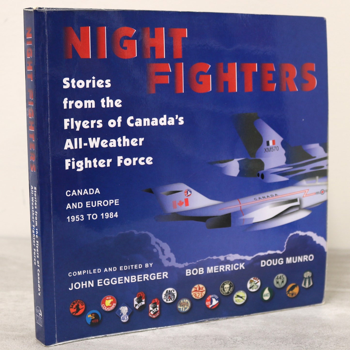 Night Fighters RCAF Canada Canadian All-Weather Aviation Force Military History Book